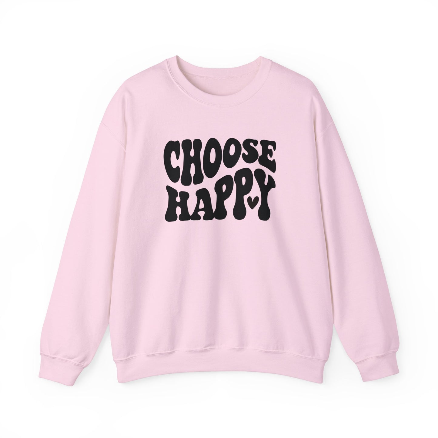 Choose Happy Crewneck Sweatshirt